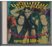 Beautiful People - If 60's Was 90's