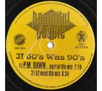 Beautiful People - If 60's Was 90's