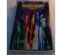 Beautiful People - If 60's Were 90's
