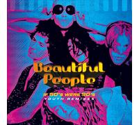 Beautiful People - If 60s Were 90s - Youth Remixe