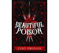 Beautiful poison: Love is Death Series Book 1