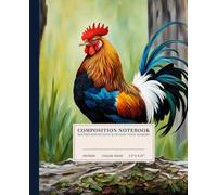 Beautiful Regal Rooster Composition Notebook | Vibrant College-Ruled Notebook: Majestic Bird | 110 Pages | 7.5" x 9.25" | Perfect for Students, Artists, and Nature Lovers
