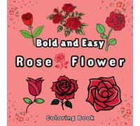 Beautiful Roses: A Relaxing Coloring Book of Elegant Rose Flowers
