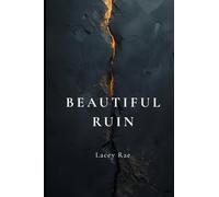 Beautiful Ruin