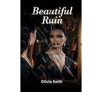 BEAUTIFUL RUIN