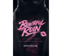 Beautiful Ruin: Dark Mafia Romance: 3