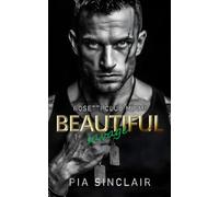 Beautiful Savage: Un mafia romance dark ispirato a La Bella e la Bestia