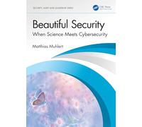 Beautiful Security: When Science Meets Cybersecurity