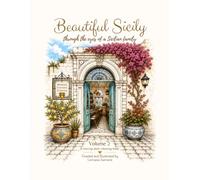 Beautiful Sicily: Through the Eyes of a Sicilian Family - Volume 2