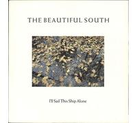 Beautiful South - I'll Sail This Ship Alone 12 Inch (12" Vinyl Single) UK Go Discs 1989