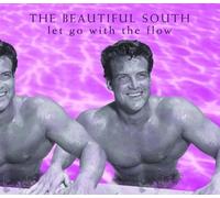 Beautiful South, The - Let Go With the Flow