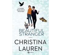 Beautiful stranger. Beautiful bastard. Nuova ediz.. Vol. 2