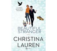 Beautiful stranger. Beautiful bastard. Nuova ediz. (Vol. 2)