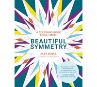 Beautiful Symmetry: A Coloring Book about Math
