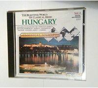 Beautiful World of Classical Music 2: Hungary by Classical Journey (2002-10-28)