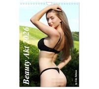 Beauty Akt 2026 (Wandkalender 2026 DIN A4 hoch), CALVENDO Monatskalender: Unser Kalender Beauty Akt mit hinreißenden Frauen kunstvoll in Szene gesetzt.