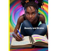 Beauty and Brains
