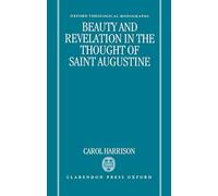 Beauty and Revelation in the Thought of Saint Augustine