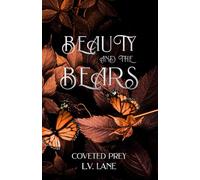 Beauty and The Bears