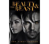 Beauty and the Beast (2012): The First Season