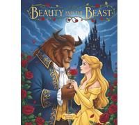 Beauty and the Beast: A Heartwarming Illustrated Fairy Tale for Children Ages 3-6 | Bedtime Story of Courage, Kindness & Love