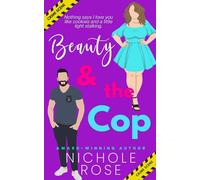 Beauty and the Cop