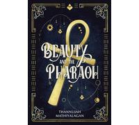Beauty and the Pharaoh