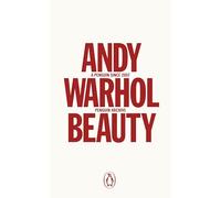 Beauty: Andy Warhol