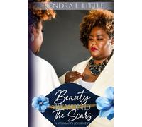 Beauty Beyond the Scars: A Woman's Journey