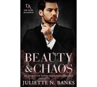 Beauty & Chaos: Enemies to Lovers Billionaire Romance