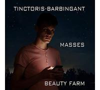 Beauty Farm - Masses