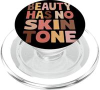 Beauty Has No Skin Tone Diversità Inclusione Diritti Umani PopSockets PopGrip per MagSafe
