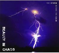 Beauty In Chaos - Storm Before The Calm