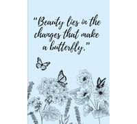“Beauty lies in the changes that make a butterfly.”: Bullet Journal for friends/ family/ and gifts