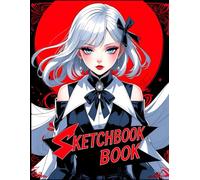 Beauty Manga Girl Sketchbook: Beauty Manga Girl Sketchbook Cover, 112 Pages, 8.5 x 11 Page Size, 110 Blank Pages, Black and Red Background and Beautiful Girl Sketchbook For All.