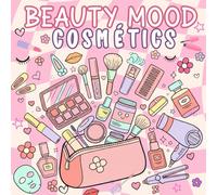 BEAUTY MOOD - Cosmétics - Livre de Coloriage pour Femmes & Ados: 50 Illustrations Beauté : Maquillage, Skincare, Accessoires & Soins - Style Bold & Facile à Colorier