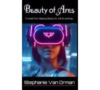Beauty of Ares: Sleeping Beauty Inc. Book 3