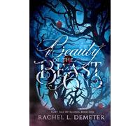 Beauty of the Beast: Volume 1