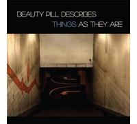 Beauty Pill Beauty Pill Describes Things As They Are (Vinyl LP)