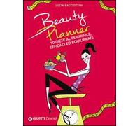 Beauty planner. 10 diete al femminile, efficaci ed equilibrate