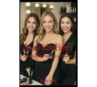 Beauty Salon Harem: Three young hairdressers and one older man