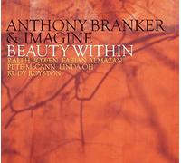 Beauty Within by Anthony Branker & Imagine