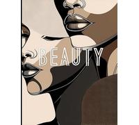 Beauty: Words of Affirmation Coloring Book: Book 2: The Beautiful Faces of African American Women