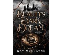Beauty's Dark Dream (Curse of the Fallen Book 1)
