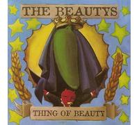 Beautys - Thing of Beauty