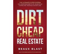 Beaux Blast Dirt Cheap Real Estate (Tascabile)