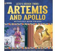 Beaver Leto's Hidden Twins Artemis and Apollo - Mythology Boo (Copertina rigida)