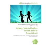 Beaver Scouts (Baden-Powell Scouts' Association): Scouting, Baden-Powell Scouts' Association, Cub Scouts, Scout Group, Scout Promise.