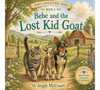 Bebe and the Lost Kid Goat