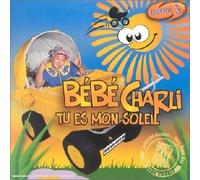 Bebe Charli - Tu Es Mon Soleil